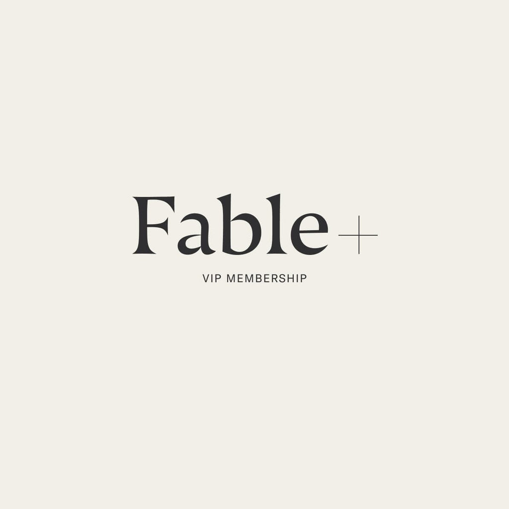 Fable+ | Fable Home